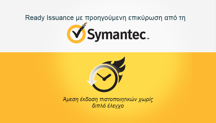 Ready Issuance     Symantec